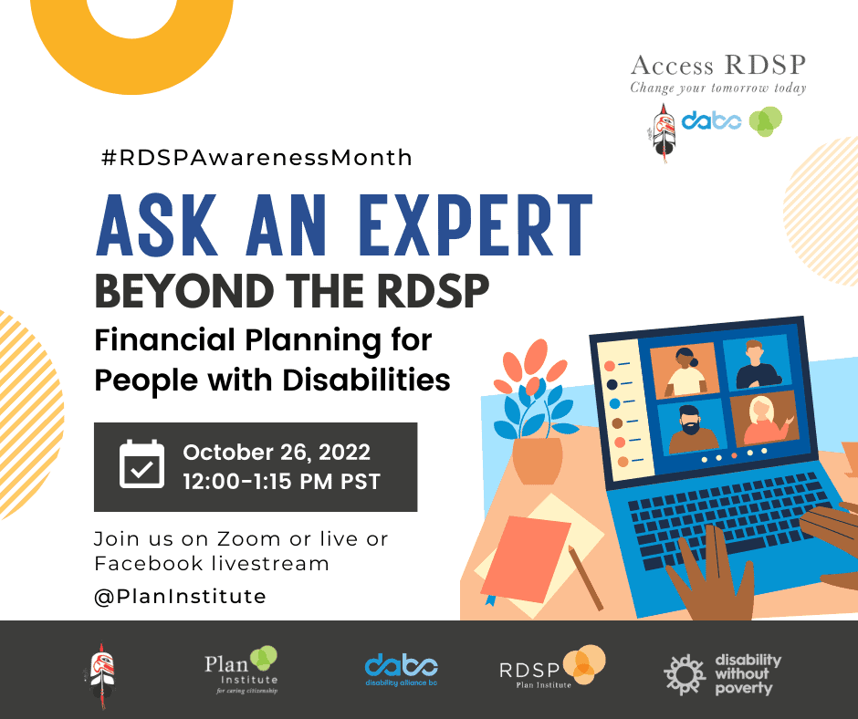 Ask an Expert - Beyond the RDSP: Financial Planning for People with Disabilities 