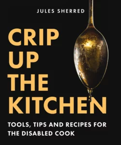 Image of the book, Crip up the Kitchen by Jules Sherred.